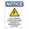 Signmission OSHA Notice, 7" Height, Dual Power Source Sign With Symbol, 7" X 5", Portrait OS-NS-D-57-V-11588 - alternate 1